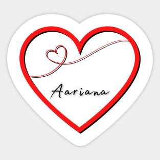 AARIANA Name Shirt in Heart Sticker